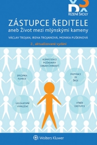 Zástupce ředitele aneb Život mezi mlýnskými kameny - 2. aktualizované vydání (Balíček - Tištěná kniha + E-kniha Smarteca + soubory ke stažení)
