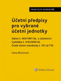 Účetní předpisy pro vybrané účetní jednotky. Praktický komentář (Balíček - Tištěná kniha + E-kniha Smarteca + soubory ke stažení)