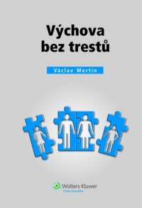 Výchova bez trestů (Balíček - Tištěná kniha + E-kniha)