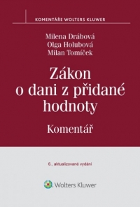 Zákon o dani z přidané hodnoty. Komentář - 6. aktualizované vydání