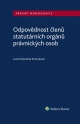 Odpovědnost členů statutárních orgánů právnických osob (Balíček - Tištěná kniha + E-kniha Smarteca)