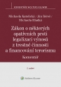 Zákon o některých opatřeních proti legalizaci výnosů z trestné činnosti a financování terorismu. Komentář – 2. vydání (Balíček - Tištěná kniha + E-kniha Smarteca + soubory ke stažení)