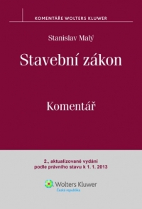 Stavební zákon. Komentář. 2., aktualizované vydání podle právního stavu k 1. 1. 2013 (Balíček - Tištěná kniha + E-kniha Smarteca)