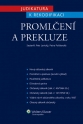 Judikatura k rekodifikaci - Promlčení a prekluze (Balíček - Tištěná kniha + E-kniha)