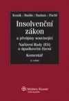 Insolvenční zákon. Nařízení Rady (ES) o úpadkovém řízení, komentář, 2. vydání