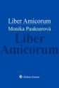 Liber Amicorum Monika Pauknerová (E-kniha)