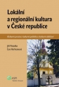 Lokální a regionální kultura v ČR - dotisk