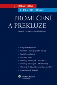Judikatura k rekodifikaci - Promlčení a prekluze