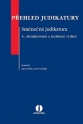 Přehled judikatury. Směnečná judikatura (Balíček - Tištěná kniha + E-kniha WK eReader)