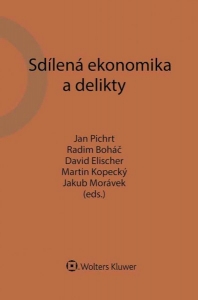 Sdílená ekonomika a delikty (Balíček - Tištěná kniha + E-kniha Smarteca + soubory ke stažení)