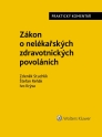 Zákon č. 96/2004 Sb., o nelékařských zdravotnických povoláních. Praktický komentář (Balíček - Tištěná kniha + E-kniha Smarteca + soubory ke stažení)