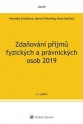 Zdaňování příjmů fyzických a právnických osob 2019 (Balíček - Tištěná kniha + E-kniha Smarteca + soubory ke stažení)