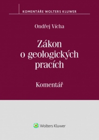 Zákon o geologických pracích (č. 62/1988 Sb.) - komentář