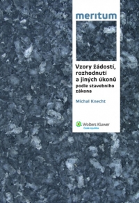 MERITUM Vzory žádostí, rozhodnutí a jiných úkonů podle stavebního zákona