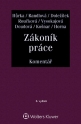 Zákoník práce. Komentář - 6. vydání (E-kniha)