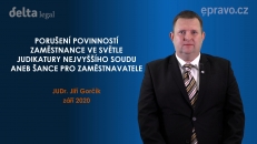 Porušení povinností zaměstnance ve světle judikatury Nejvyššího soudu aneb šance pro zaměstnavatele