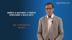 Změny a novinky v právu správním v roce 2019