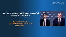 Na co si dát v roce 2023 nejen z pohledu Tax Compliance pozor - Na co se budou zaměřovat finanční úřady v roce 2023?