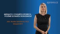 Mediace v civilních sporech - pojďme se raději dohodnout