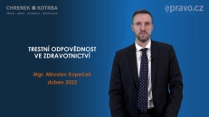 Trestní odpovědnost ve zdravotnictví