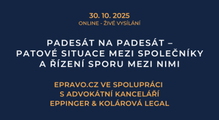 Padesát na padesát – patové situace mezi společníky a řízení sporu mezi nimi (online – živé vysílání) – 30.10.2025