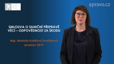 Smlouva o silniční přepravě věcí - odpovědnost za škodu