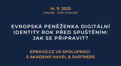 Evropská peněženka digitální identity rok před spuštěním: Jak se připravit? (online - živé vysílání) - 14.11.2025