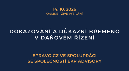 Dokazování a důkazní břemeno v daňovém řízení (online - živé vysílání) - 14.10.2026