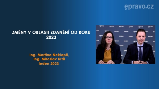 Na co si dát v roce 2023 nejen z pohledu Tax Compliance pozor - Změny v oblasti zdanění od roku 2023