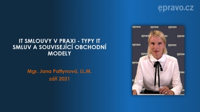 IT smlouvy v praxi - Typy IT smluv a související obchodní modely