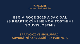 ESG v roce 2025 a jak dál (s praktickými nemovitostními souvislostmi) (online - živé vysílání) - 7.10.2025