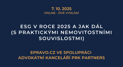 ESG v roce 2025 a jak dál (s praktickými nemovitostními souvislostmi) (online - živé vysílání) - 7.10.2025