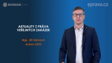 Aktuality z práva veřejných zakázek (duben 2022)
