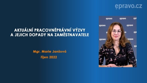 Aktuální pracovněprávní výzvy a jejich dopady na zaměstnavatele