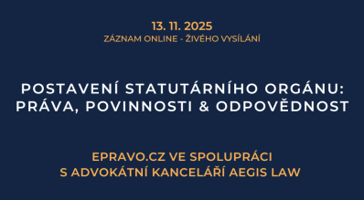 ZÁZNAM: Postavení statutárního orgánu: práva, povinnosti & odpovědnost - 13.11.2025