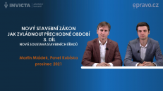 Nový stavební zákon - Jak zvládnout přechodné období - 3. díl - Nová soustava stavebních úřadů