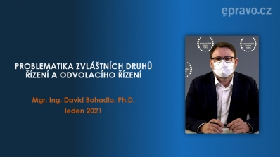 Problematika zvláštních druhů řízení a odvolacího řízení