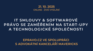 IT smlouvy & softwarové právo se zaměřením na start-upy a technologické společnosti (online - živé vysílání) - 21.10.2025