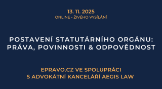 Postavení statutárního orgánu: práva, povinnosti & odpovědnost (online – živé vysílání) - 13.11.2025