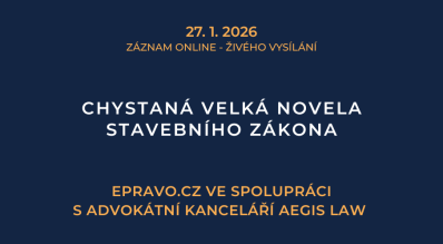 ZÁZNAM: Chystaná velká novela stavebního zákona - 27.1.2026