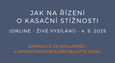 Jak na řízení o kasační stížnosti (online - živé vysílání) - 4.9.2025