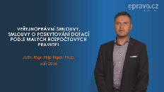 Veřejnoprávní smlouvy o poskytování dotací podle malých rozpočtových pravidel