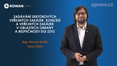 ZZVZ - Zadávání sektorových veřejných zakázek, koncesí a veřejných zakázek v oblastech obrany a bezpečnosti dle ZZVZ