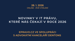 Novinky v IT právu, které nás čekají v roce 2026 (online - živé vysílání) - 28.1.2026