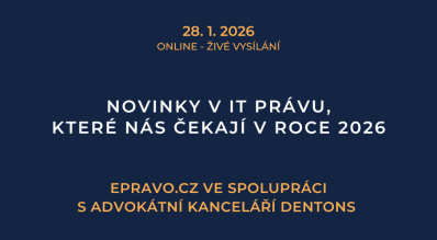 Novinky v IT právu, které nás čekají v roce 2026 (online - živé vysílání) - 28.1.2026