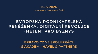 Evropská podnikatelská peněženka: Digitální revoluce (nejen) pro byznys (online - živé vysílání) - 15.5.2026