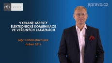 Vybrané aspekty elektronické komunikace ve veřejných zakázkách