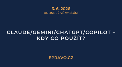 Claude/Gemini/ChatGPT/Copilot – kdy co použít? (online - živé vysílání) - 3.6.2026