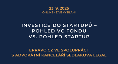 Investice do startupů – pohled VC fondu vs. pohled startup (online - živé vysílání) - 23.9.2025