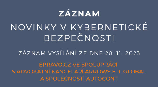 ZÁZNAM: Novinky v kybernetické bezpečnosti - 28.11.2023